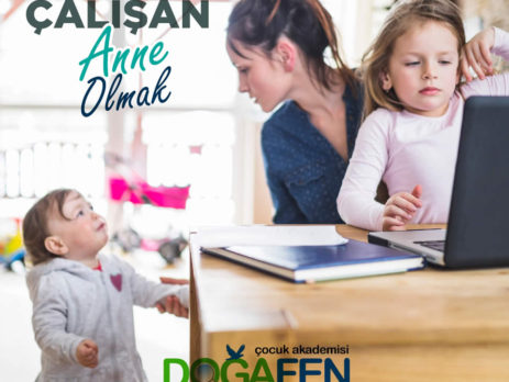 Çalışan anne olmak